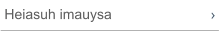 Heiasuh imauysa