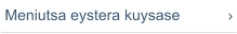 Meniutsa eystera kuysase