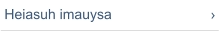 Heiasuh imauysa
